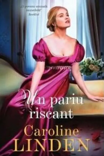 Iubiri de poveste. UN PARIU RISCANT.
