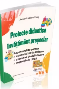Proiecte didactice invatamant prescolar. Examenul de titularizare. Examenul de definitivare. Inspectii la clasa