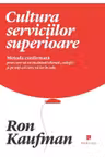 Cultura serviciilor superioare
