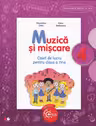 Muzica si miscare. Caiet de lucru pentru clasa a IV-a