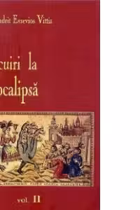 Talcuiri la apocalipsa Volumul 2