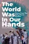 The World Was in Our Hands