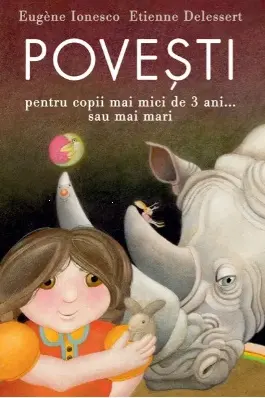 Povesti pentru copii mai mici de 3 ani... sau mai mari