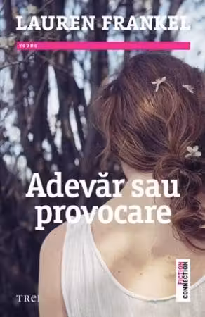 Adevar sau provocare