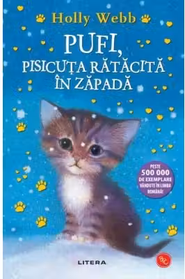 Biblioteca pentru copii. PUFI PISICUTA RATACITA IN ZAPADA. editie noua