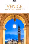 Venice and the Veneto