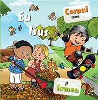 Eu și Isus: Corpul meu și lumea