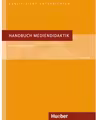 Handbuch Mediendidaktik Buch Fremdsprachen - Jorg Roche