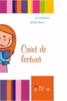 Caiet de lectura pentru clasa a IV-a