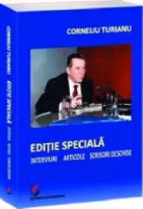 Editie speciala. Interviuri - Articole - Scrisori deschise