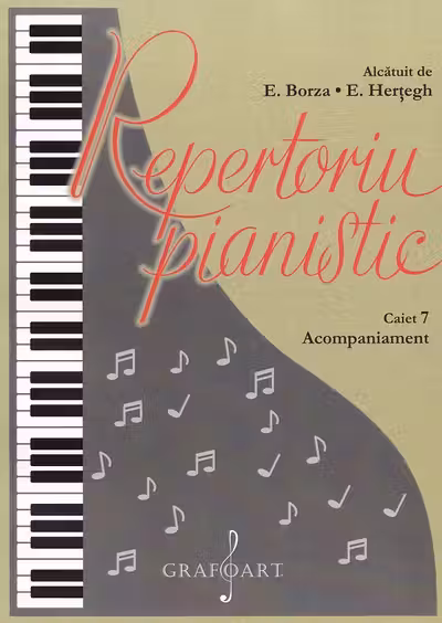 Repertoriu pianistic. Caietul 7: Acompaniament