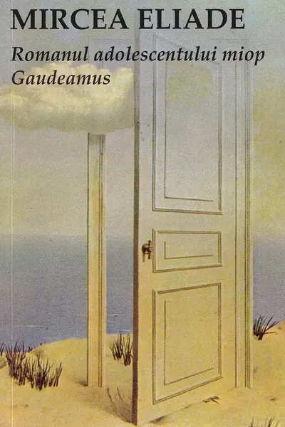 Romanul adolescentului miop - Gaudeamus