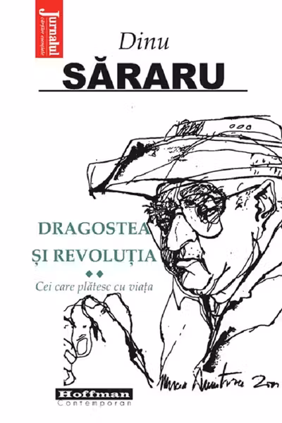 Dragostea și revoluția Vol.2: Cei care plătesc cu viață