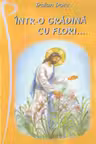 Intr-o gradina cu flori