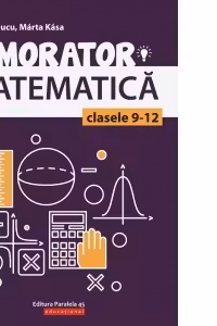 Memorator matematica - Clasa 9-12