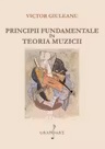 Principii Fundamentale in Teoria Muzicii