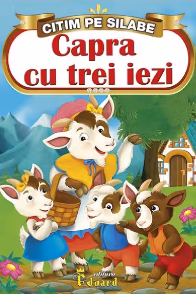 Citim Pe Silabe Capra Cu Trei Iezi