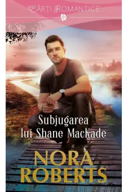 Lira. Subjugarea lui Shane Mackade