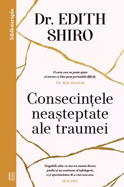 Consecintele neasteptate ale traumei