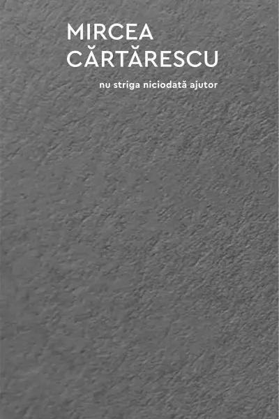Nu striga niciodata ajutor