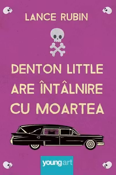 Denton Little are intalnire cu moartea 