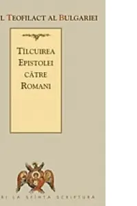 Tâlcuirea Epistolei către Romani