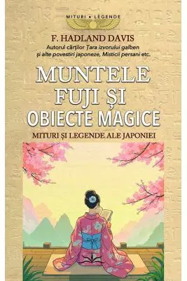 Muntele Fuji si obiecte magice