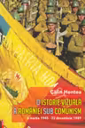 O istorie vizuala a Romaniei sub comunism