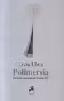 Polimersia : Trei cronici antisociale ale secolului XXI