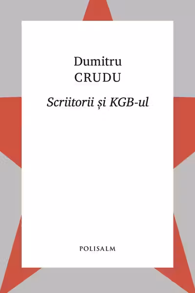 Scriitorii si KGB-ul