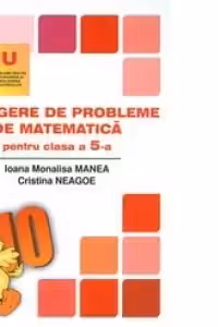 Culegere de probleme de matematica pentru clasa a 5-a