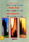 Peste Prut și mai departe...