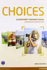 Choices Elementary Teacher's Book and DVD Multi-ROM Pack