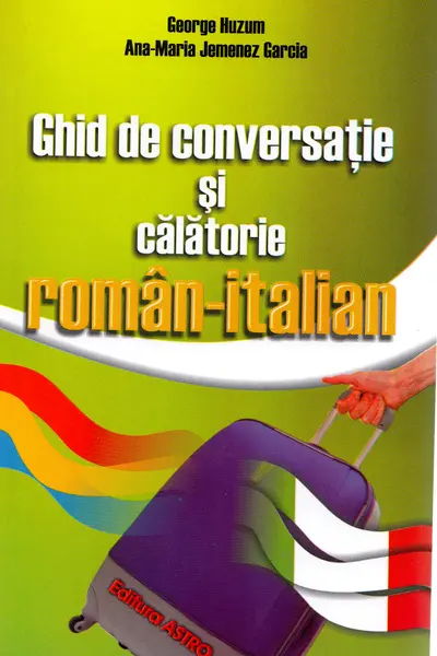 Ghid de conversație și călătorie român-italian