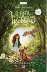 O fata pe nume Willow. Fosnet de aripi (seria Willow vol.3)
