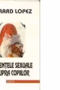 Violentele sexuale asupra copiilor