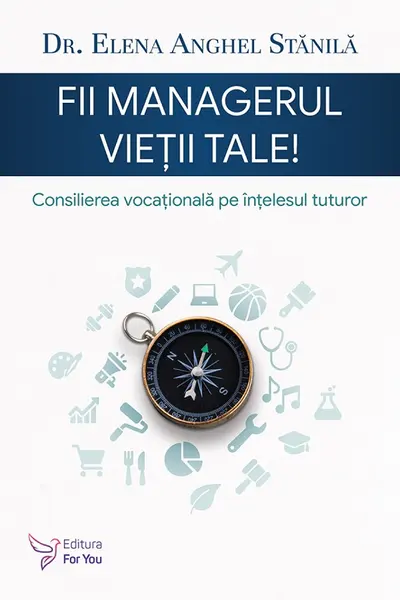 Fii managerul vietii tale