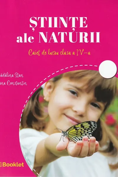Științe ale naturii - Clasa 4 - Caiet de lucru