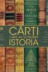 Carti care au schimbat istoria