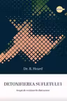Detoxifierea sufletului