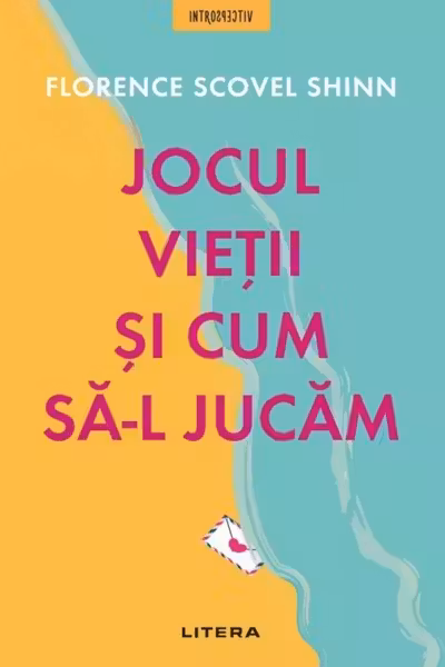 Jocul vietii si cum sa-l jucam