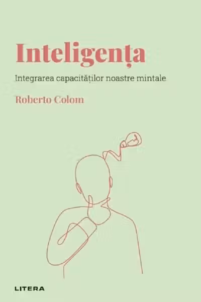 Descopera Psihologia. INTELIGENTA