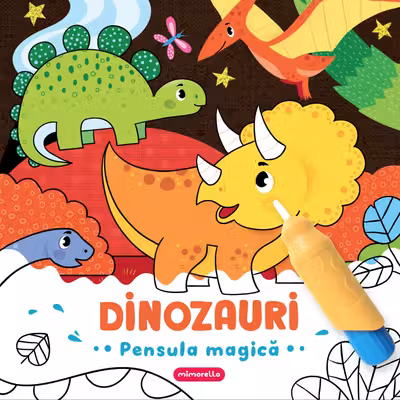 Dinozauri. Pensula magica