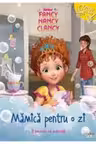 DISNEY. FANCY NANCY CLANCY. Mamica pentru o zi