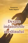 Despre îndatoririle creştinului