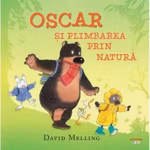 OSCAR SI PLIMBAREA PRIN NATURA.