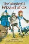 The Wonderful Wizard of Oz (Robert Ingpen Illustrated Classics)