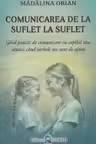 Comunicarea de la suflet la suflet