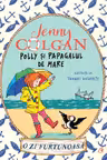 Polly si papagalul de mare. o zi furtunoasa vol. II