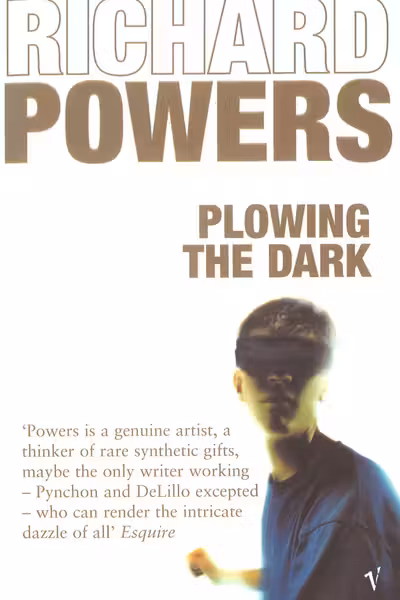 Plowing the Dark
